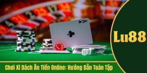 chơi xì dách ăn tiền online