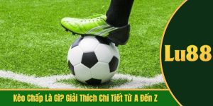 kèo chấp là gì
