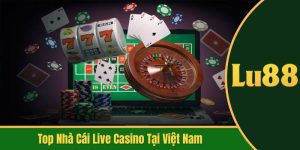 top nhà cái live casino tại Việt Nam